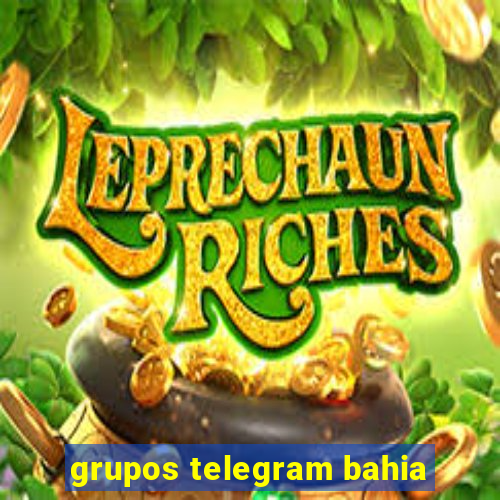 grupos telegram bahia